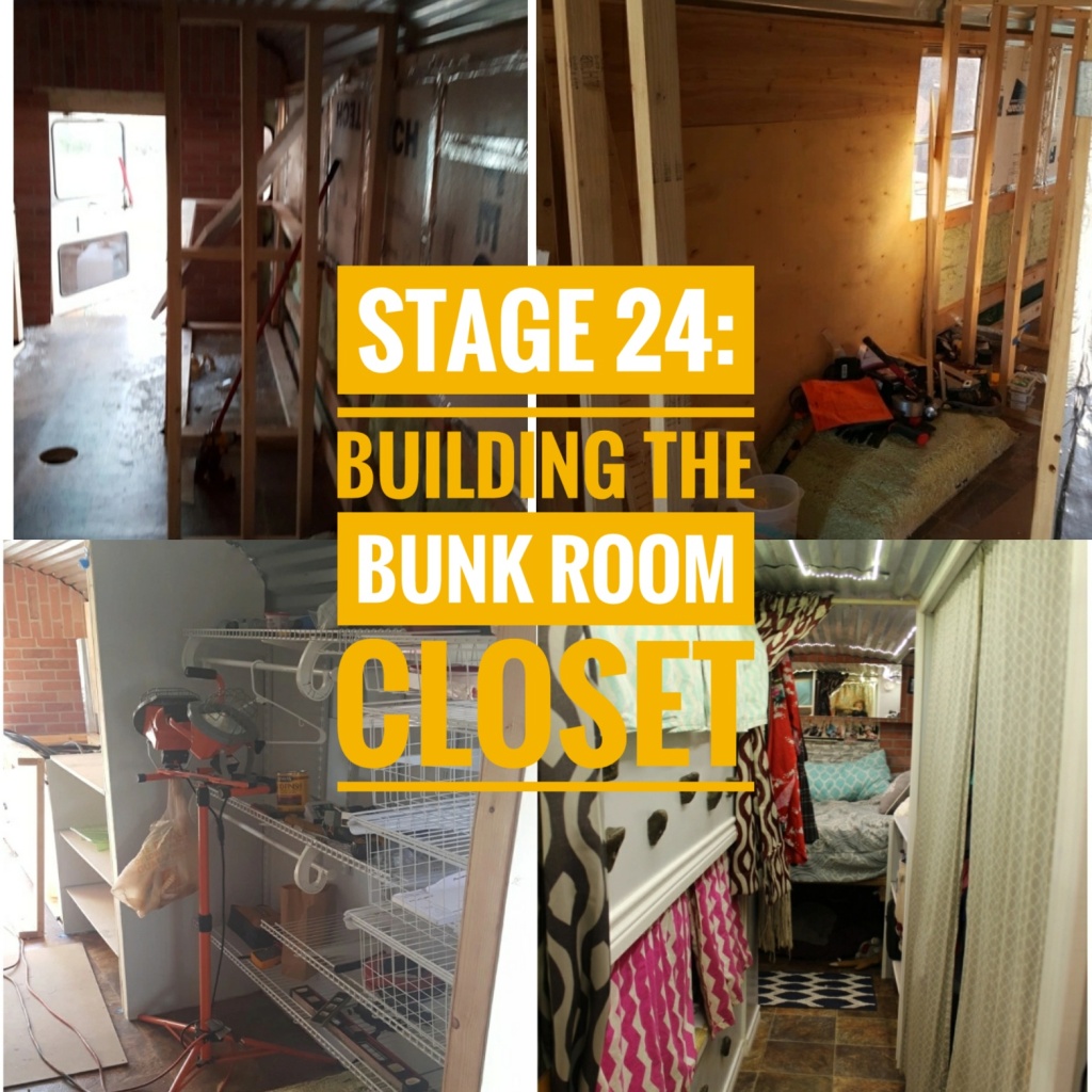 Stage 24: Building the BunkRoom Closet