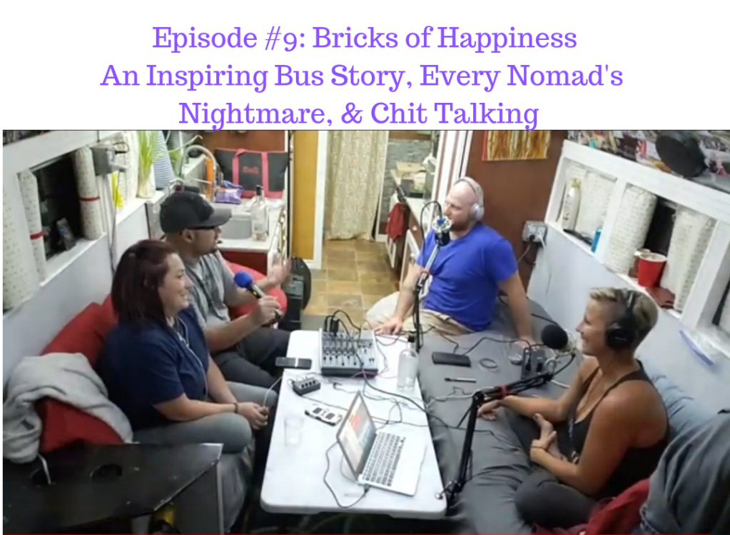 Ep #9: Bricks of Happiness- Inspiring School Bus Story & More